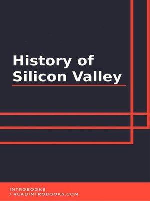 cover image of History of Silicon Valley